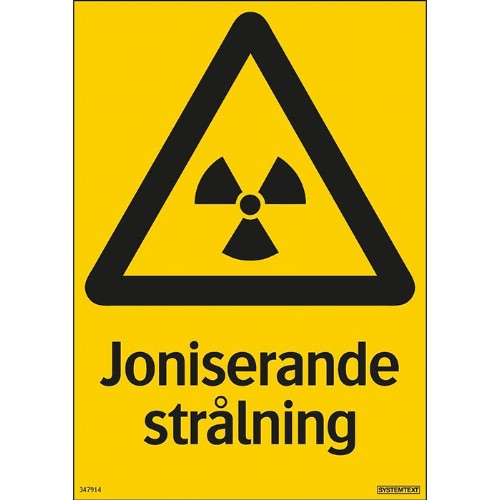 Skylt joniserande strålning