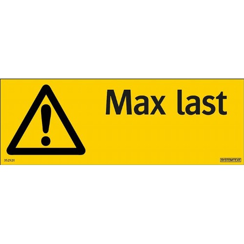 Skylt max last kg